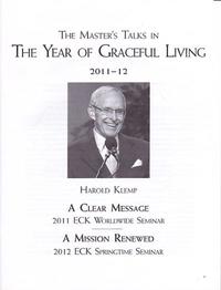 The Master's Talks in The Year of Graceful Living - 2011-12