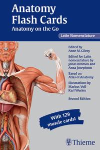 Anatomy Flash Cards: Anatomy on the Go, second edition, Latin Nomenclature