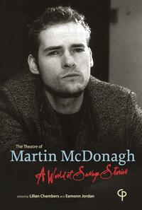 The Theatre of Martin McDonagh