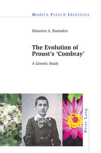 The Evolution of Proust’s «Combray»