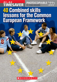 Timesaver '40 Combined Skills Lessons for the Common European Framework', mit 1 Audio-CDs