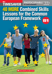 Timesaver '40 MORE Combined Skills Lessons for the Common European Framework', 1 Audio-CD