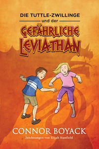 Die Tuttle-Zwillinge und der gefährliche Leviathan - Cover