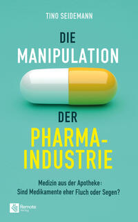 Die Manipulation der Pharmaindustrie