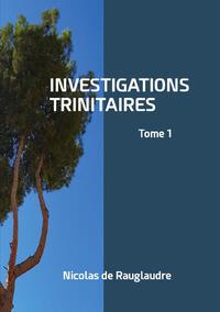 Investigations trinitaires