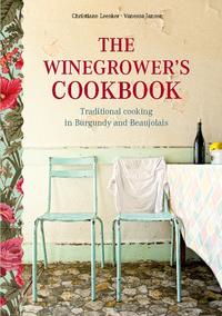 The Winegrower's Cookbook