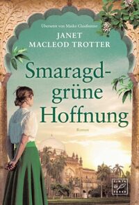 Smaragdgrüne Hoffnung