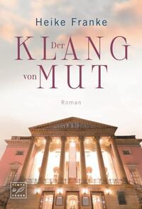 Der Klang von Mut
