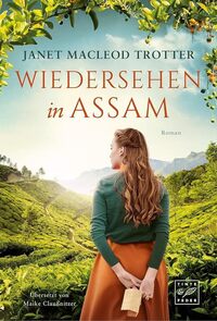 Wiedersehen in Assam