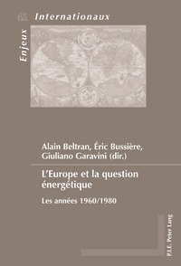 L’Europe et la question énergétique