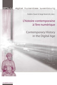 L’histoire contemporaine à l’ère numérique - Contemporary History in the Digital Age