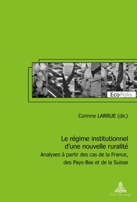 Le régime institutionnel d’une nouvelle ruralité