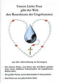 Unsere Liebe Frau gibt der Welt den Rosenkranz der Ungeborenen