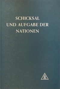 Schicksal und Aufgabe der Nationen