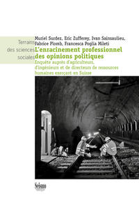 L'enracinement professionnel des opinions politiques