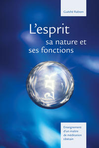 L'esprit sa nature et ses fonctions