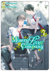 Misery Loves Company – Band 7