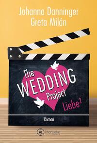 The Wedding Project. Liebe hoch zwei