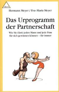 Das Urprogramm der Partnerschaft