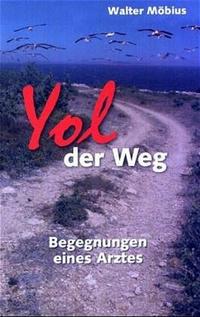 Yol der Weg