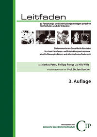 Leitfaden zu Forschungs- und Entwicklungsverträgen zwischen Hochschulen und der Industrie