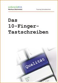 Das 10-Finger-Tastschreiben