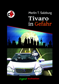 Tivaro in Gefahr