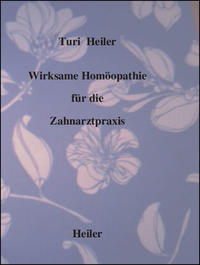 Wirksame Homöopathie für die Zahnarztpraxis
