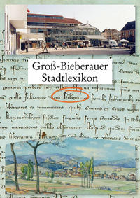 Groß-Bieberauer Stadtlexikon