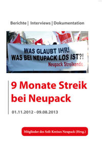 9 Monate Streik bei Neupack