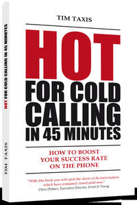 Hot for Cold Calling in 45 Minutes