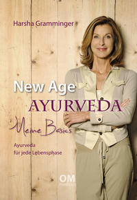 New Age Ayurveda - Meine Basics