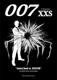 007 XXS - James Bond vs. SPECTRE