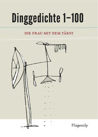 Dinggedichte 1 – 100
