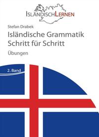 Isländische Grammatik Schritt für Schritt - Übungen