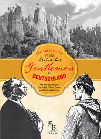 Die Abenteuer zweier britischer Gentlemen in Deutschland