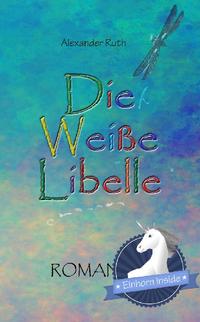 Die Weiße Libelle