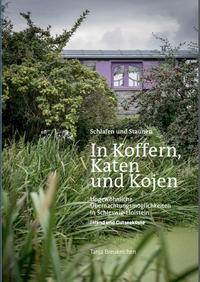 In Koffern, Katen und Kojen