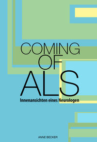 Coming of ALS