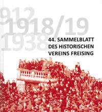 44. Sammelblatt des Historischen Vereins Freising