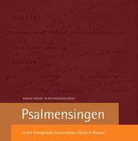 Psalmensingen in der Evangelisch-Lutherischen Kirche in Bayern