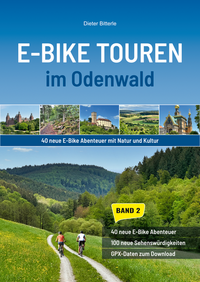 E-Bike Touren im Odenwald Band 2