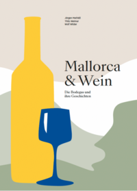 Mallorca & Wein