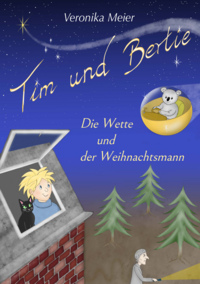 Cover-Abbildung für Tim und Bertie (Hardcover) (99999---978-3-00-083687-9)