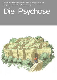 Sprich über die Psychose