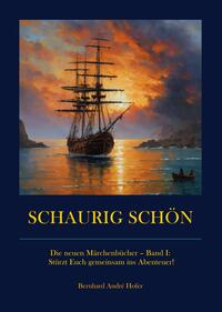 SCHAURIG SCHÖN