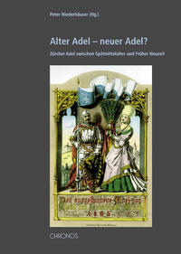 Alter Adel - neuer Adel?