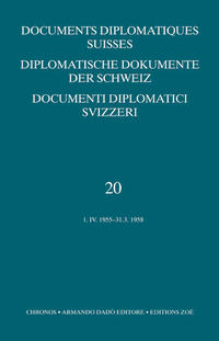 Diplomatische Dokumente der Schweiz 1945-1961 /Documents diplomatics... / Diplomatische Dokumente der Schweiz 1945-1961 /Documents diplomatics...