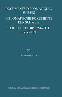 Diplomatische Dokumente der Schweiz 1945-1961 /Documents diplomatics... / Diplomatische Dokumente der Schweiz 1945-1961 /Documents diplomatics...