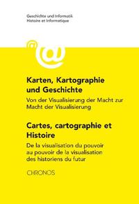 Karten, Kartographie und Geschichte Cartes, cartographie et histoire